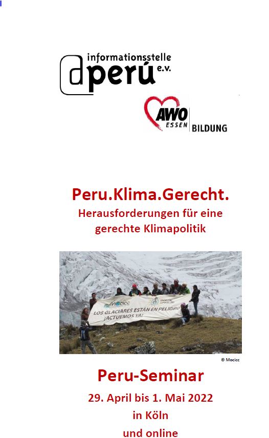29.04. bis 01.05.22: Peru-Seminar | Peru.Klima.Gerecht